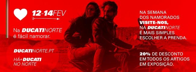 Ducati Norte tem descontos para o Dia dos Namorados