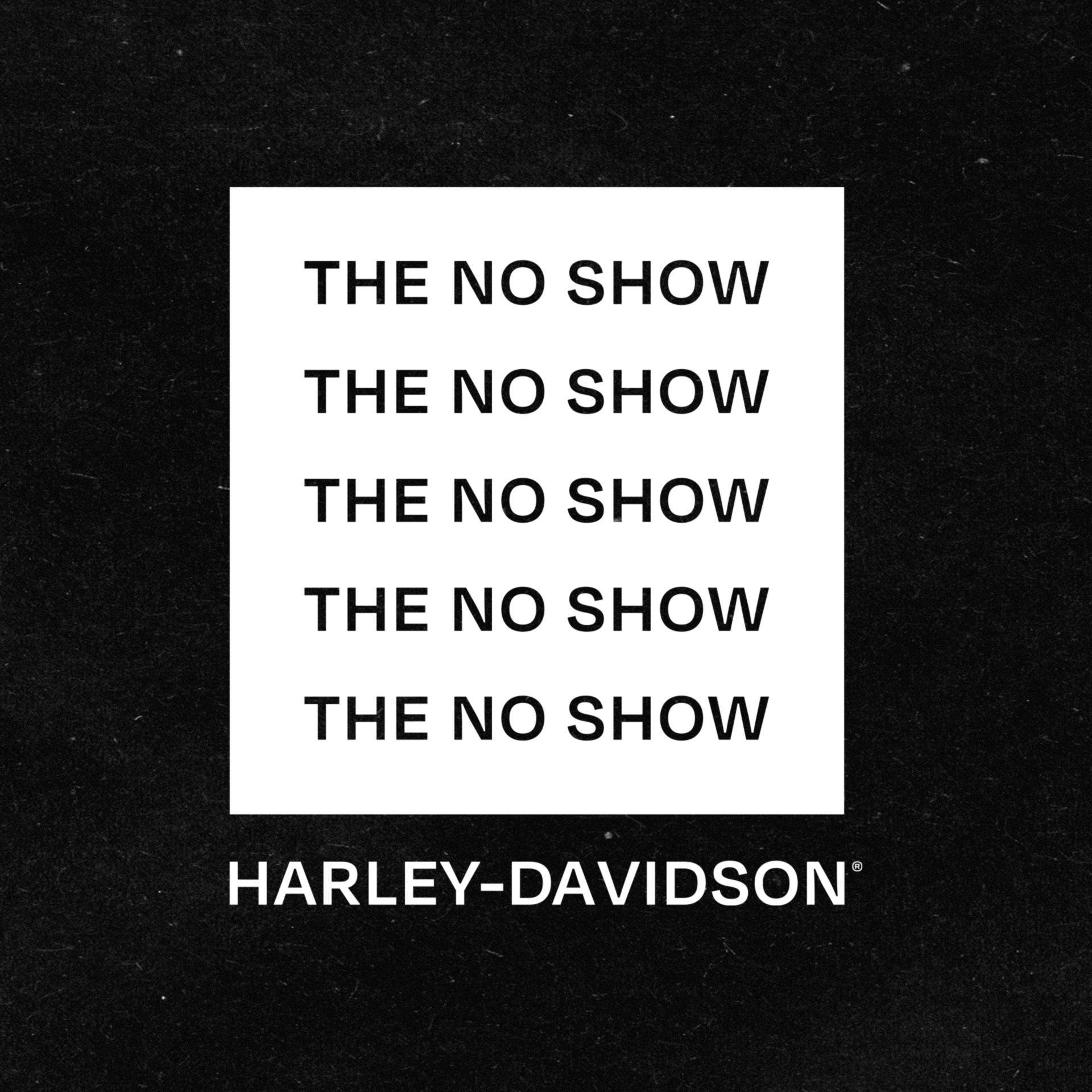 Harley-Davidson apresenta The No Show