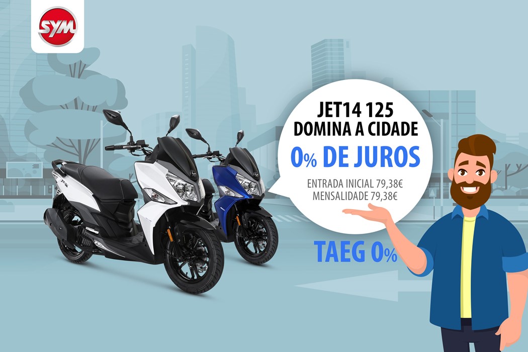 Campanha de 0% de juros para a SYM Jet14 125cc