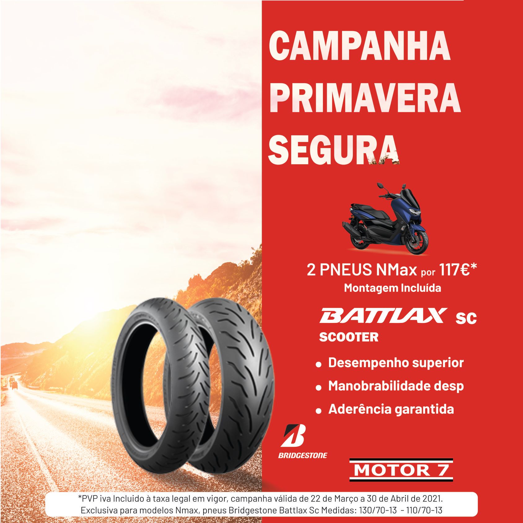 Motor 7 mantém campanha primavera segura