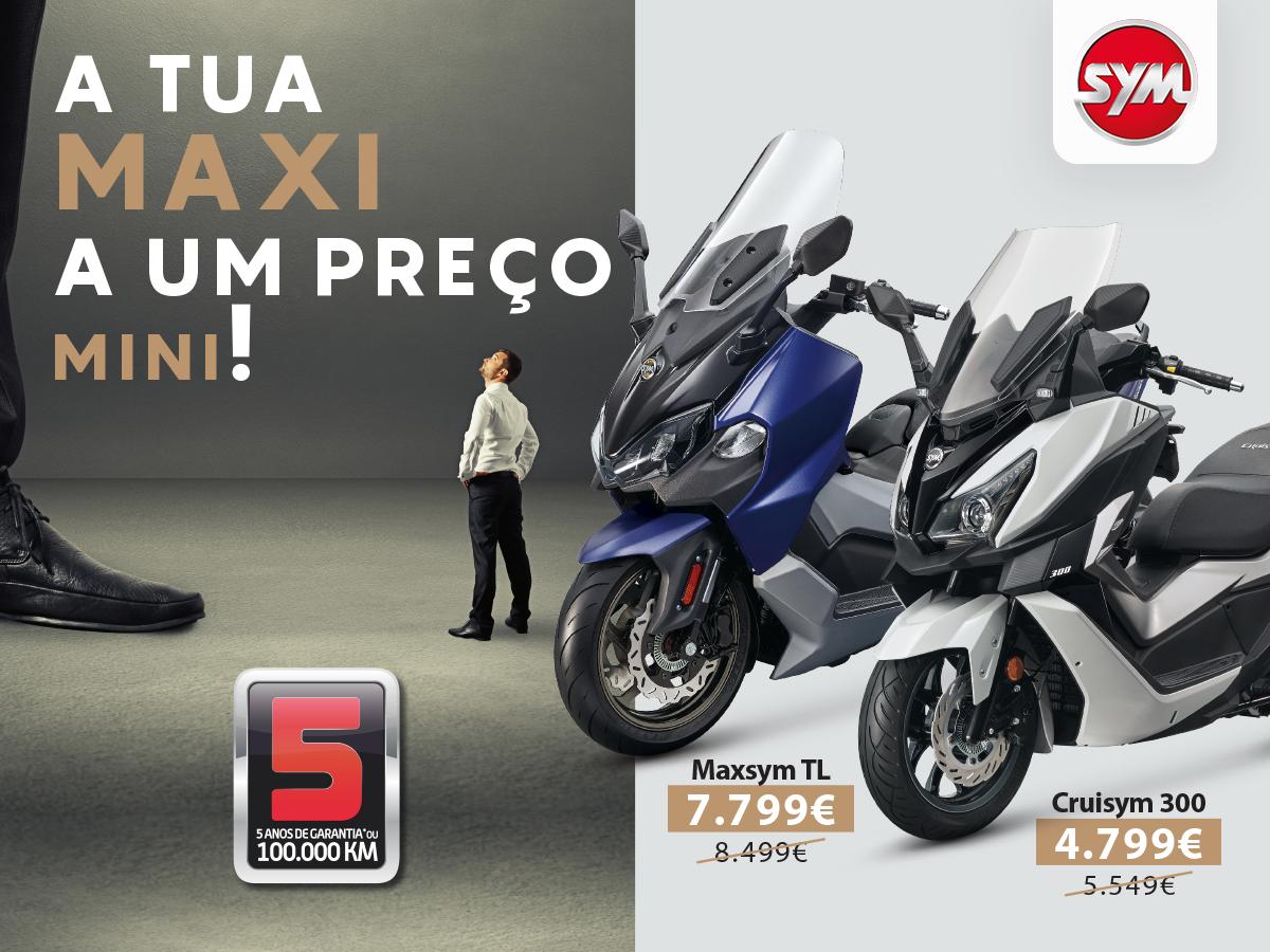 Campanha Maxsym TL e Cruisym 300