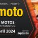 Expomoto 2024 de 25 a 28 de abril na Exponor