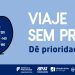Conheça a campanha “Viajar sem pressa”