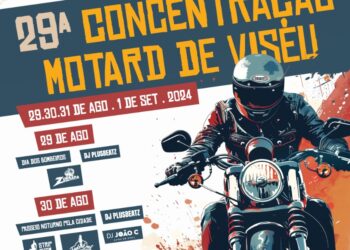 29.ª Concentração Motard de Viseu e com vertente solidária