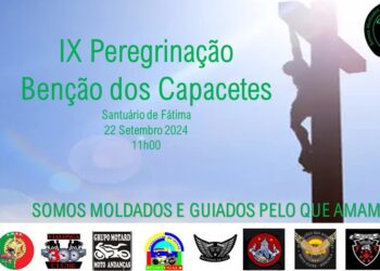 IX Peregrinação Bênção dos Capacetes, Fátima