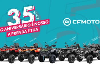 CFMOTO celebra 35 anos com campanha exclusiva para ATV’s